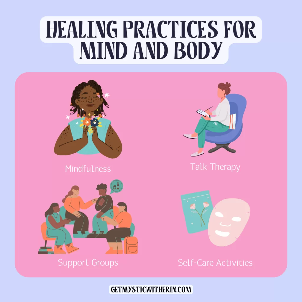 Infographic highlighting healing practices for mind and body: mindfulness, talk therapy, support groups, and self-care activities.